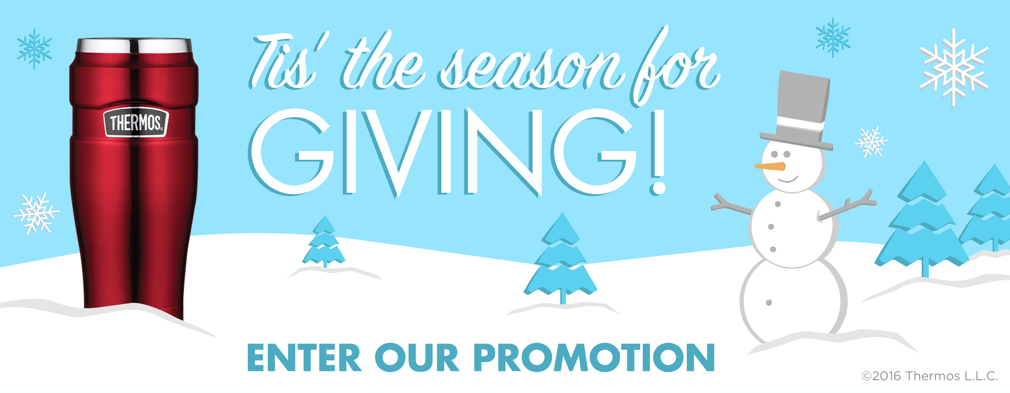 Thermos Genuine Thermos® Brand Holiday Promotion