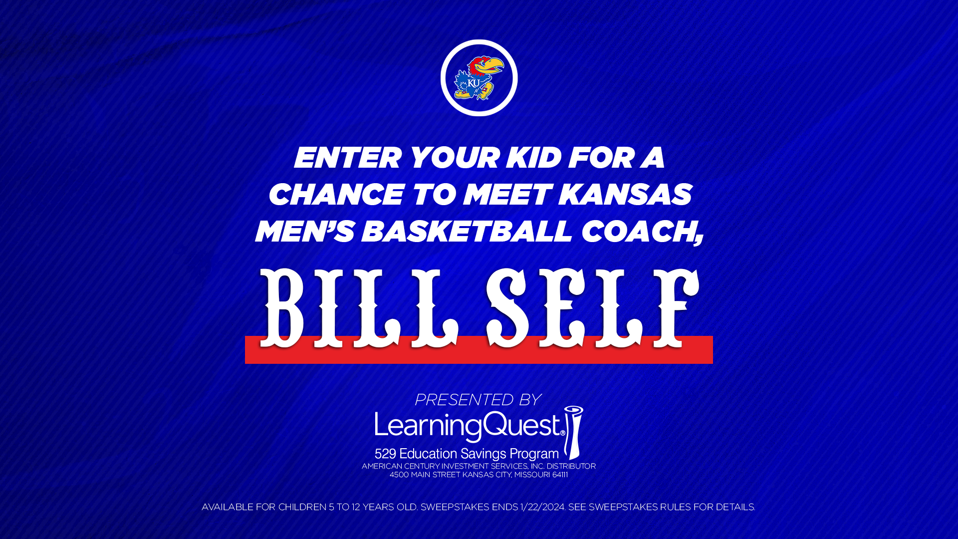 Kansas - Learning Quest 529 Savings Program - 2023-24 Basketball - ETW