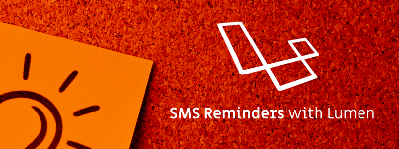 How to Send SMS Reminders with Laravel Lumen - Twilio