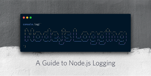 Decorative header image "A guide to Node.js logging"