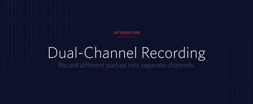Twilio Dual Channel Recording