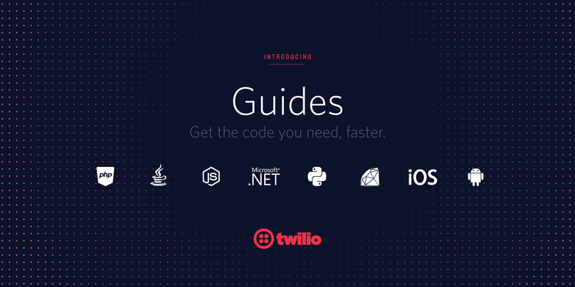 Lear to do X with Y with Twilio Guides