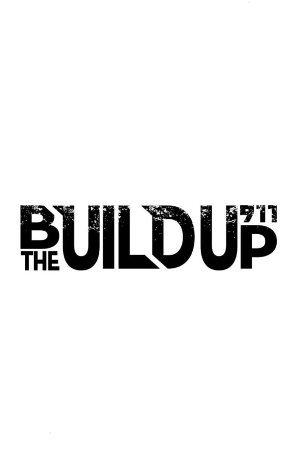 The Build Up #214 Preview