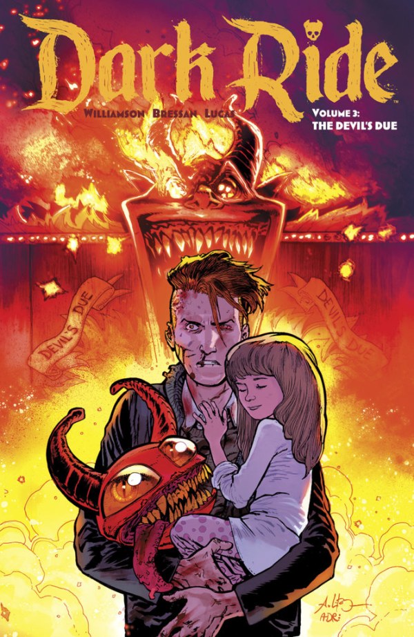 Dark Ride Vol. 3: The Devil's Due TP