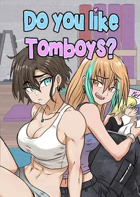 Do You Like Tomboys? #36 Preview
