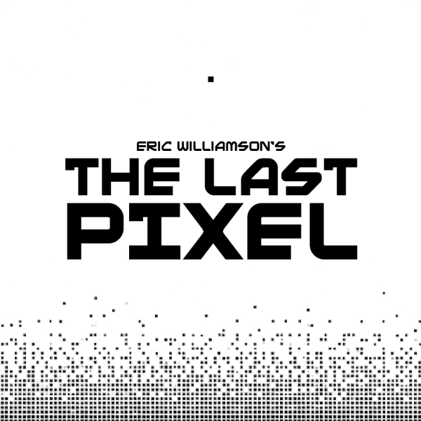 The Last Pixel #1 Reviews