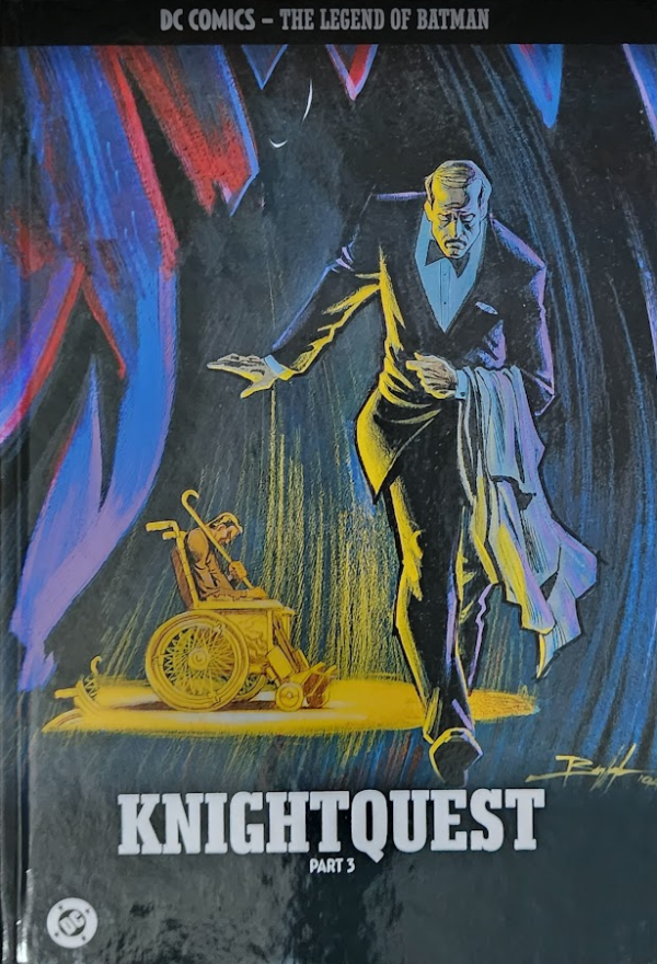 DC Comics: The Legend of Batman Knightquest Part 3 HC Reviews