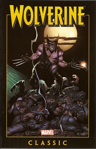Wolverine Basic Wolverine Classic Vol. 1 TP Reviews
