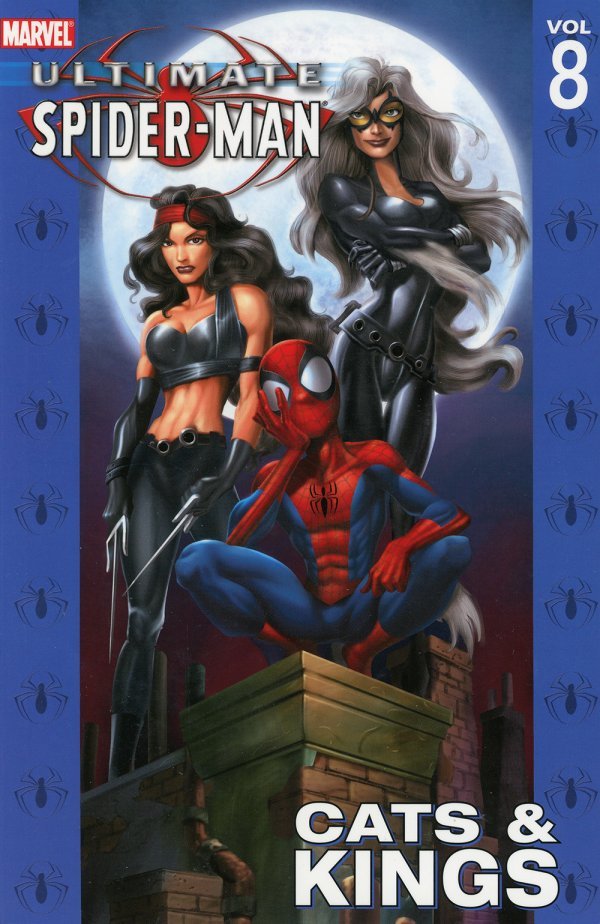 Ultimate Spider-Man Vol. 8: Cats and Kings