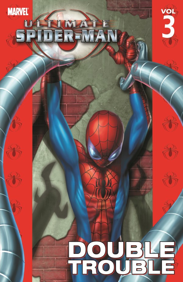 Ultimate Spider-Man Vol. 3: Double Trouble