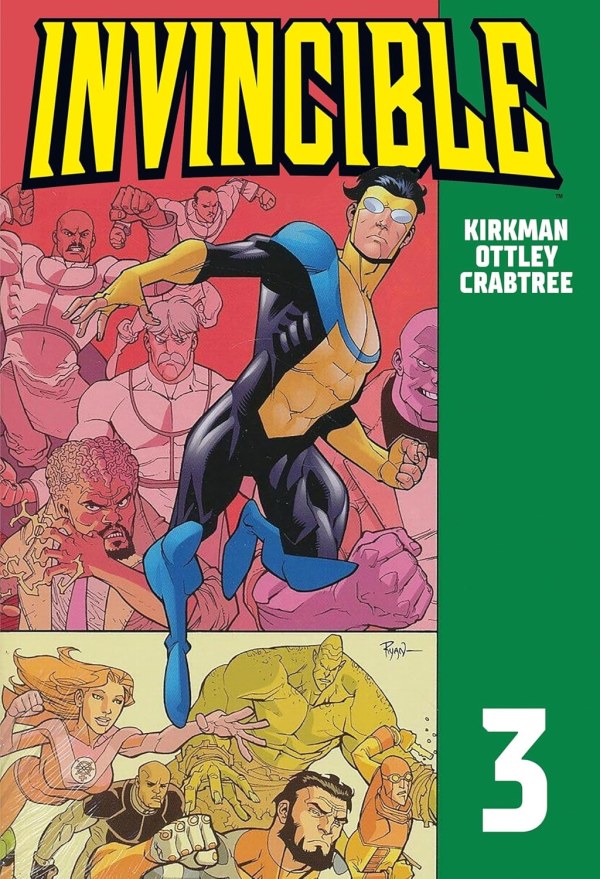 Invincible Vol 3 Invincible Vol. 3 TP Reviews