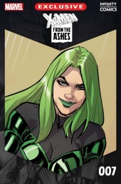 X-Men: From The Ashes Infinity Comic #7