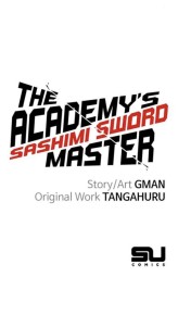 The Academy’s Sashimi Sword Master from Webtoon