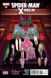 Spider-Man and the X-Men #6 Reviews
