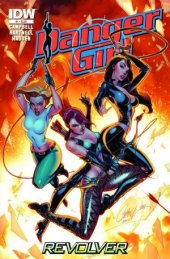 Danger Girl: Revolver #1 Reviews