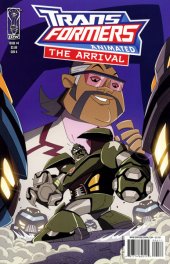 Transformers: Animated - The Arrival from IDW Publishing