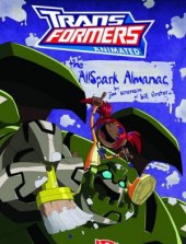 その他 transformer almanac Transformers Animated: The Allspark Almanac, Vol. 2: Jim Sorenson