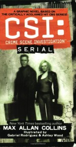 CSI: Crime Scene Investigation Serial Digest TP Reviews