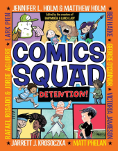 Comics Squad Vol. 3: Detention! TP Reviews