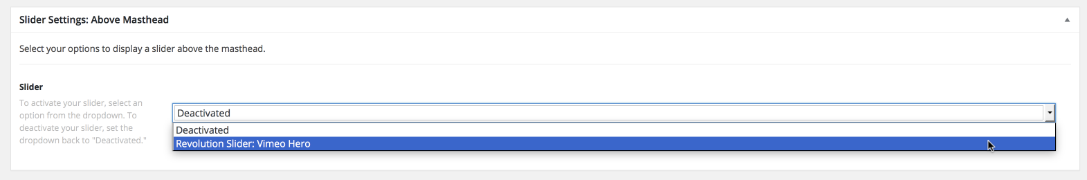 Slider Settings: Above Masthead select
