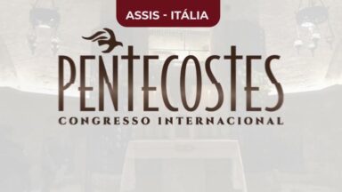 Acompanhe a celebração do Pentecostes da Paz em Assis