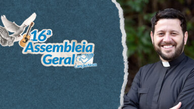 Padre Donizete Heleno Ferreira é reeleito vice-presidente da Comunidade Canção Nova