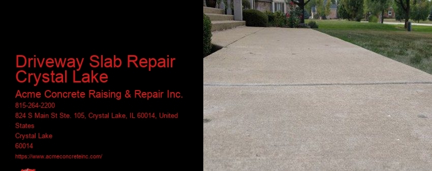 Driveway Slab Repair Crystal Lake