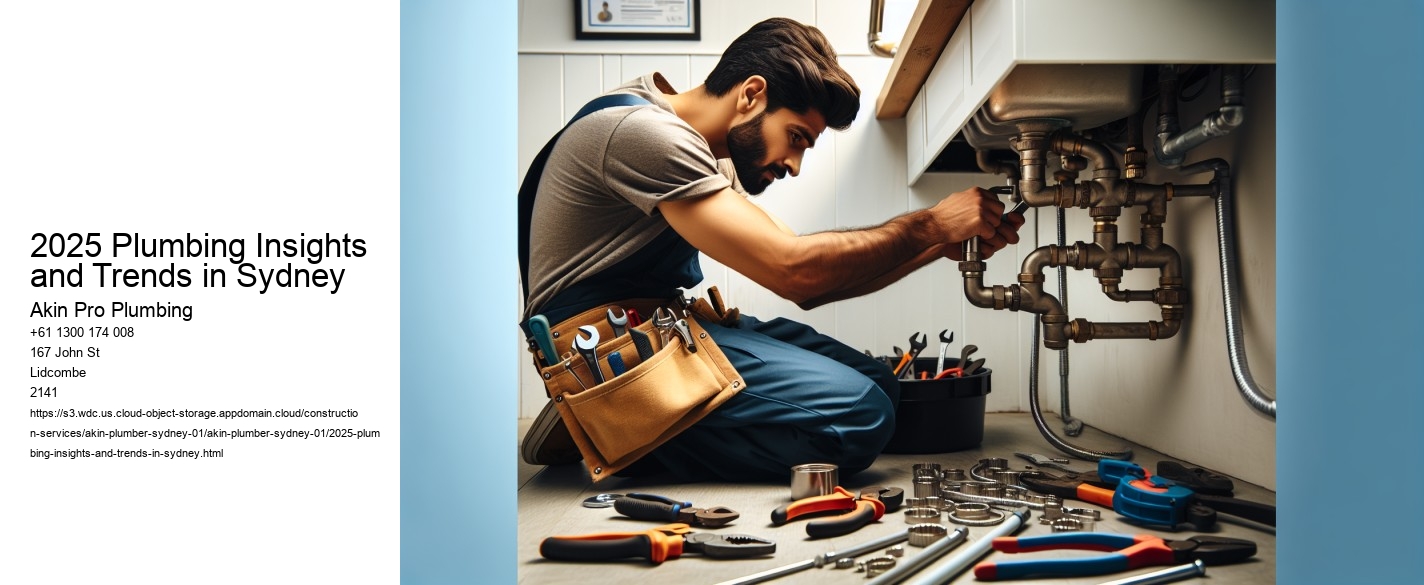 2025 Plumbing Insights and Trends in Sydney