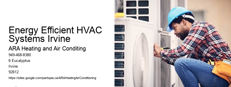 Energy Efficient HVAC Systems Irvine