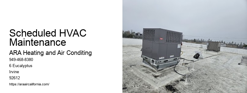 Scheduled HVAC Maintenance