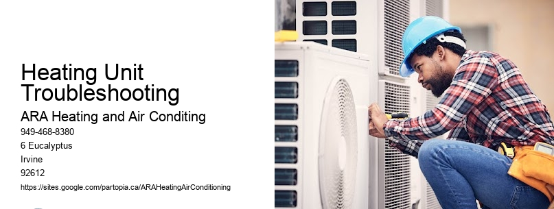 Heating Unit Troubleshooting