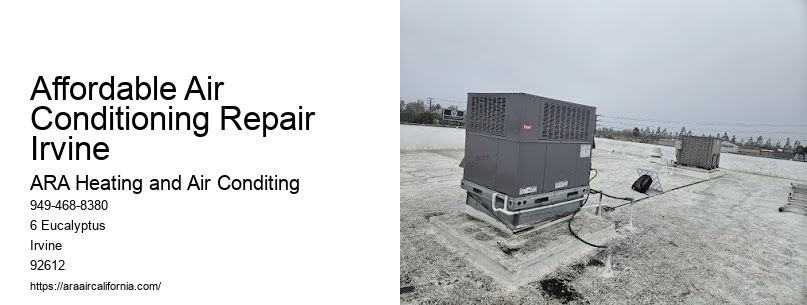 Affordable Air Conditioning Repair Irvine