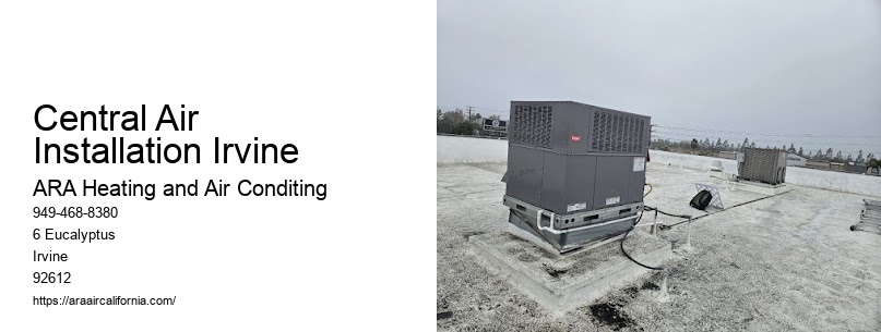 Central Air Installation Irvine