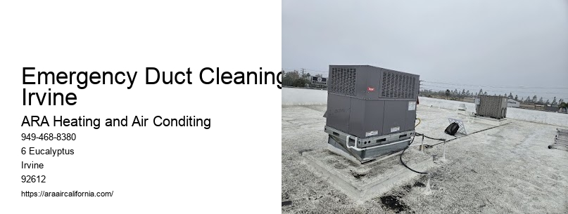 Emergency Duct Cleaning Irvine