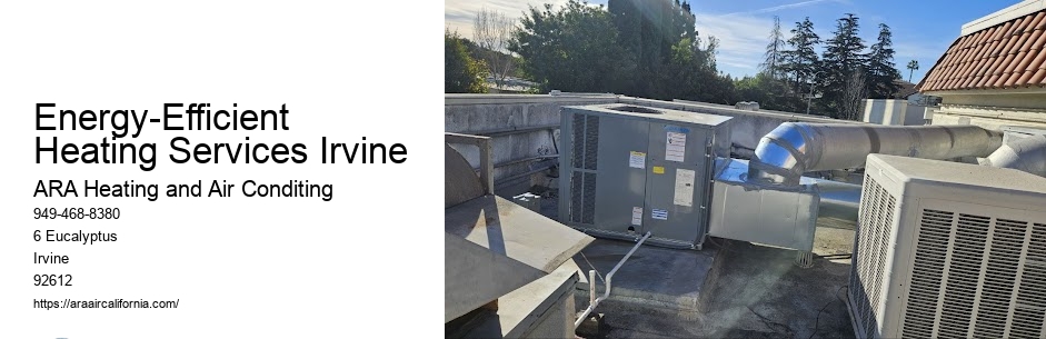 Energy-Efficient Heating Services Irvine