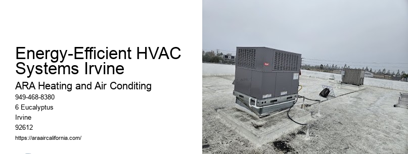 Energy-Efficient HVAC Systems Irvine