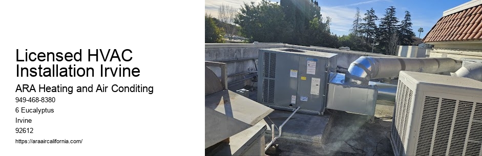 Licensed HVAC Installation Irvine