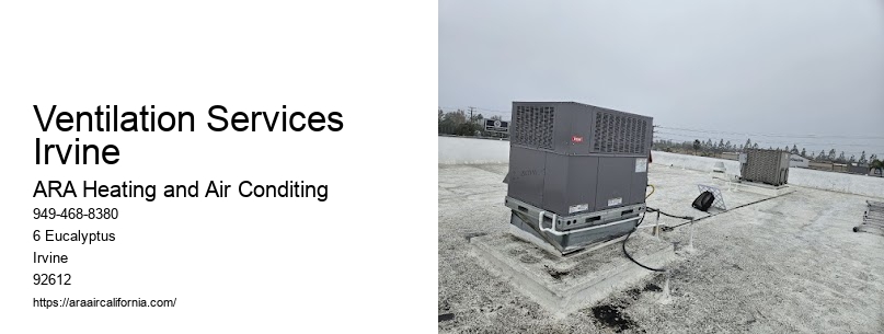 Ventilation Services Irvine