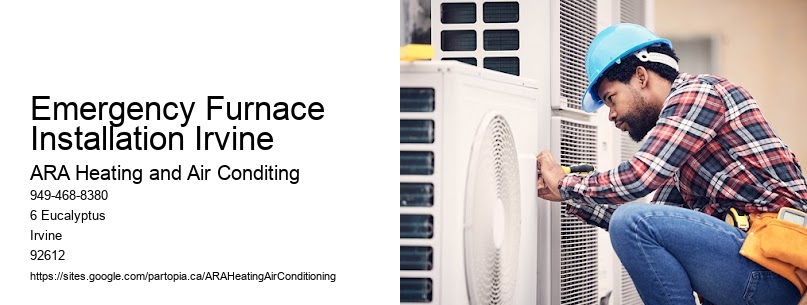 Emergency Furnace Installation Irvine