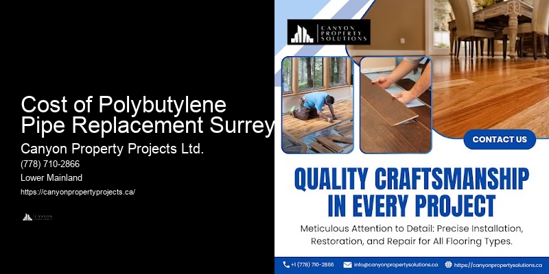 Polybutylene Pipe Reviews Cost of Polybutylene Pipe Replacement Surrey