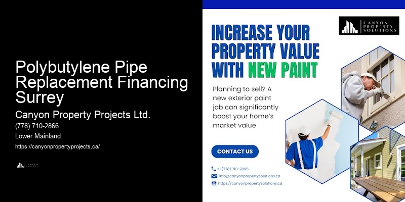 Polybutylene Pipe Replacement Financing Surrey Plumbing Services for Polybutylene Pipes