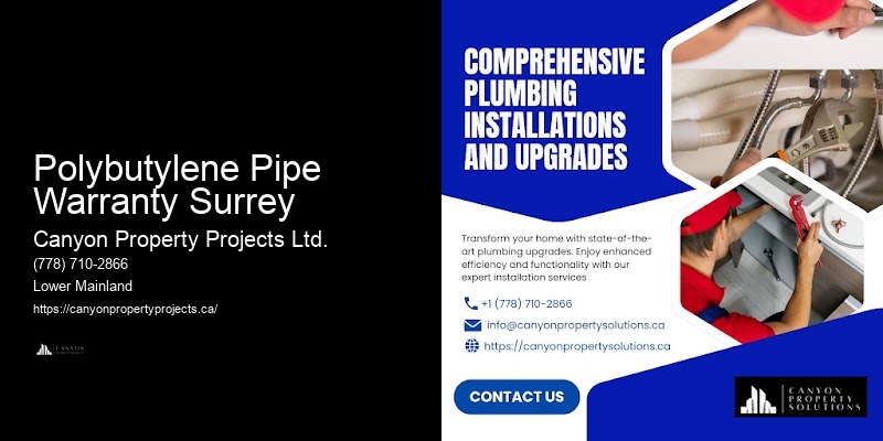 Polybutylene Pipe Warranty Surrey Polybutylene Pipe Issue Resolution