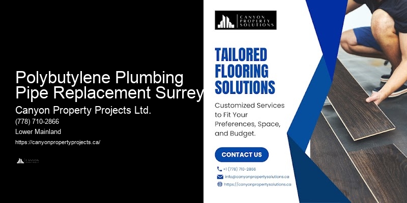 Efficient Polybutylene Pipe Replacement Solutions Polybutylene Plumbing Pipe Replacement Surrey
