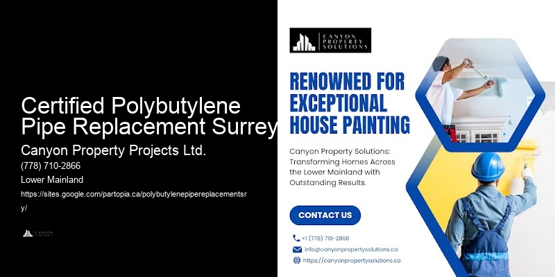 Plumbing for Polybutylene Pipe Replacement Certified Polybutylene Pipe Replacement Surrey