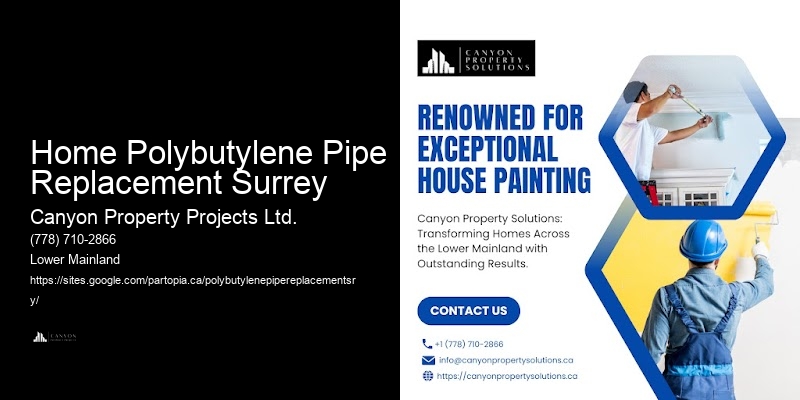 Polybutylene Pipe Service Comparisons Home Polybutylene Pipe Replacement Surrey