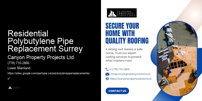 Polybutylene Pipe Replacement Services Near Me Residential Polybutylene Pipe Replacement Surrey
