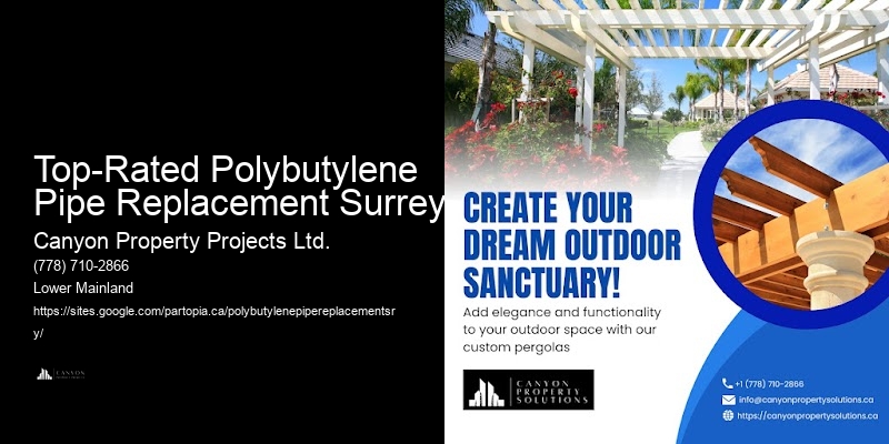 Polybutylene Pipe Replacement Contractors Top-Rated Polybutylene Pipe Replacement Surrey