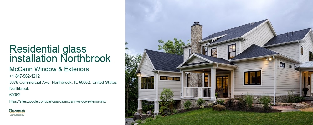 Residential glass installation Northbrook McCann Window & Exteriors Residential glass installation Northbrook