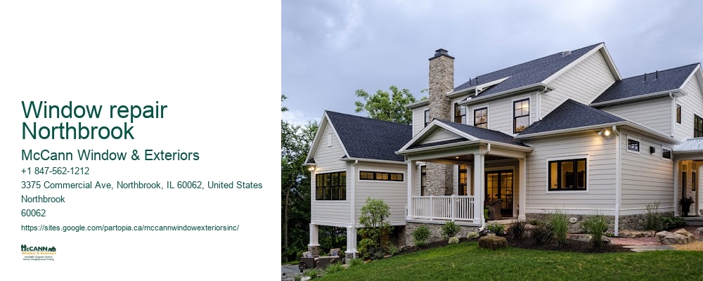 Window repair Northbrook McCann Window & Exteriors Window repair Northbrook