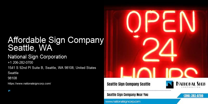 Sign Installation Affordable Sign Company Seattle, WA